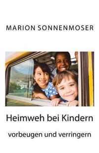 Heimweh Bei Kindern Vorbeugen Und Verringern