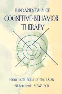 Fundamentals of Cognitive-Behavior Therapy