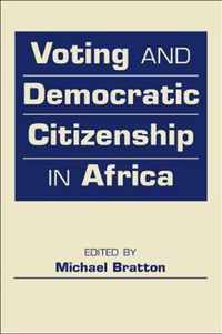 Voting And Democratic Citizenship In Africa