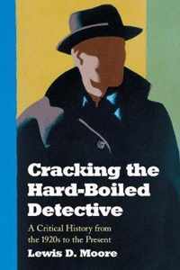 Cracking the Hard-boiled Detective