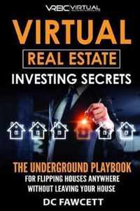 Virtual Real Estate Investing Secrets