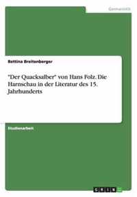 Der Quacksalber von Hans Folz. Die Harnschau in der Literatur des 15. Jahrhunderts