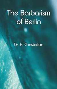 The Barbarism of Berlin