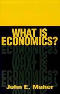 What is Economics?