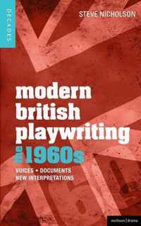 Modern British Playwriting: The 1960S