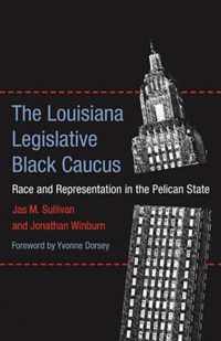 The Louisiana Legislative Black Caucus