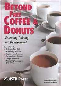 Beyond Free Coffee & Donuts