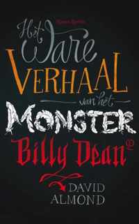 Het ware verhaal van het monster Billy Dean