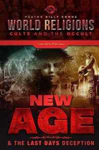 New Age & the Last Days Deception