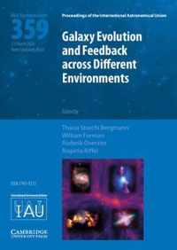 Galaxy Evolution and Feedback across Different Environments (IAU S359)