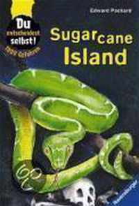 1000 Gefahren. Sugarcane Island