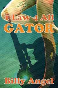 1 Law 4 All - Gator