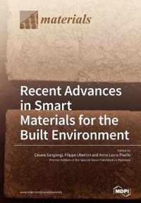 Recent Advances in Smart Materials for the Built Environment