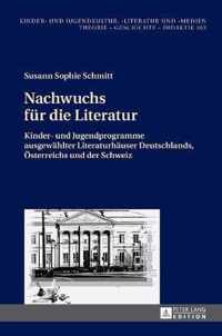 Nachwuchs für die Literatur