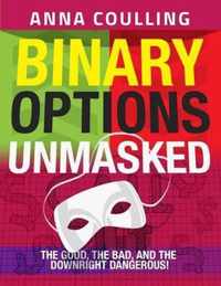 Binary Options Unmasked