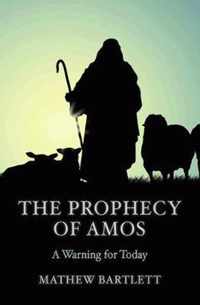 The Prophecy of Amos