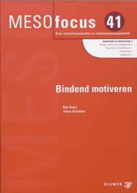 Meso-focus 41: Bindend motiveren