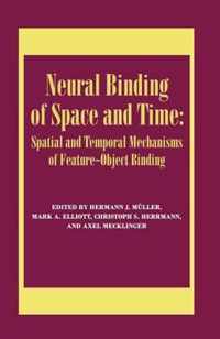 Neural Binding of Space and Time