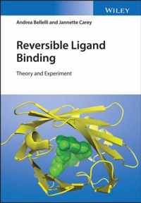 Reversible Ligand Binding