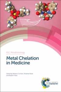 Metal Chelation in Medicine