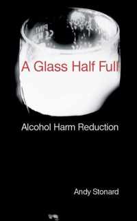 A Glass Half Full