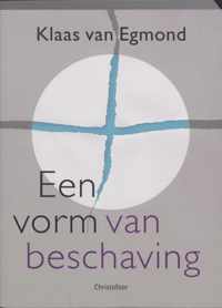 Een vorm van beschaving