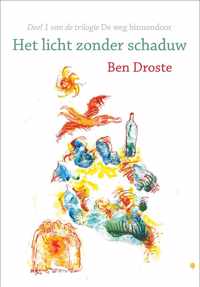 De weg binnendoor 1 - Het licht zonder schaduw