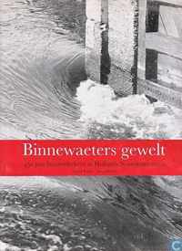 Binnewaeters gewelt + 1 krt.