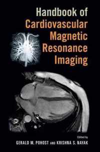 Handbook of Cardiovascular Magnetic Resonance Imaging