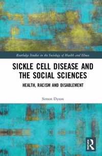 Sickle Cell and the Social Sciences