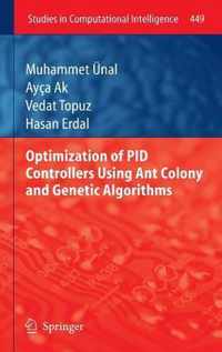 Optimization of PID Controllers Using Ant Colony and Genetic Algorithms