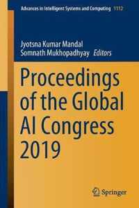 Proceedings of the Global AI Congress 2019