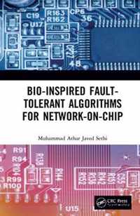Bio-Inspired Fault-Tolerant Algorithms for Network-on-Chip