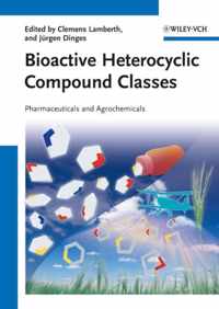 Bioactive Heterocyclic Compound Classes: Pharmaceuticals and Agrochemicals, 2 Volume Set