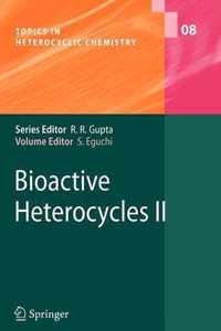 Bioactive Heterocycles II