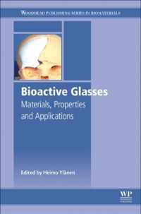 Bioactive Glasses