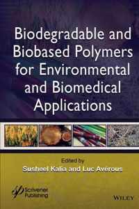 Biodegradable & Bio Based Polymers