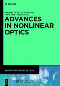 Advances in Nonlinear Optics