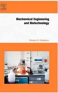 Biochemical Engineering and Biotechnology