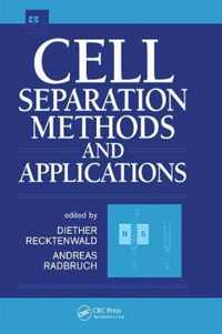 Cell Separation Methods and Applications