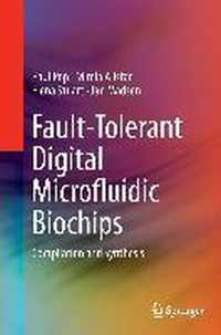 Fault-Tolerant Digital Microfluidic Biochips