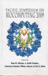 Biocomputing 2009 - Proceedings Of The Pacific Symposium