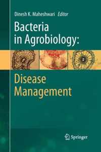 Bacteria in Agrobiology