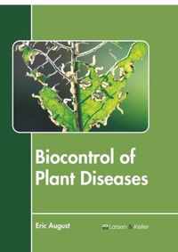 Biocontrol of Plant Diseases