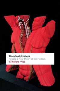 Biocultural Creatures