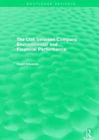 The Link Between Company Environmental and Financial Performance (Routledge Revivals)