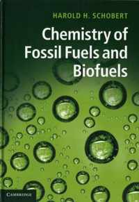 Chemistry Of Fossil Fuels & Biofuels