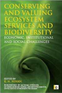 Conserving and Valuing Ecosystem Services and Biodiversity