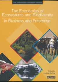 The Economics of Ecosystems and Biodiversity in Business and Enterprise