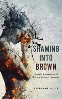 Shaming into Brown